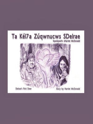 cover image of Ta Kél7a Zúqwnucws SDelrae